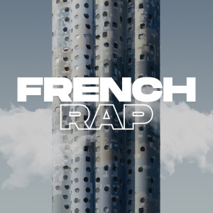 Various Artists的專輯French Rap (Explicit)