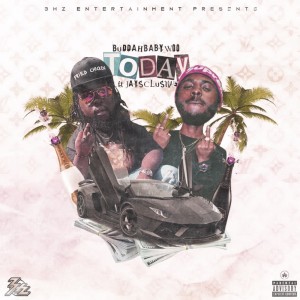 Listen to TODAY song with lyrics from Jaysclusive