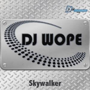 收聽DJ Wope的Skywalker (Tremo Stoned Lead Mix|Tremo Stoned Lead Mix)歌詞歌曲