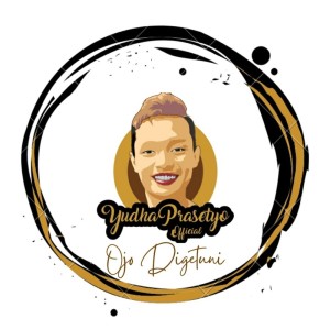 Listen to Ojo Digetuni song with lyrics from Yudha Prasetyo