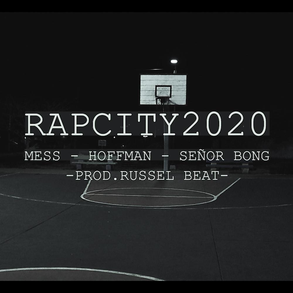 Rapcity2020(feat. Mess & Hoffman)