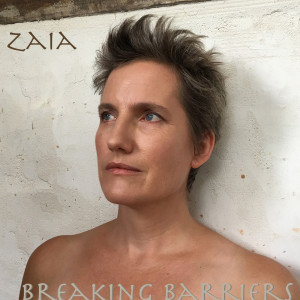 Album Breaking Barriers oleh Zaïa