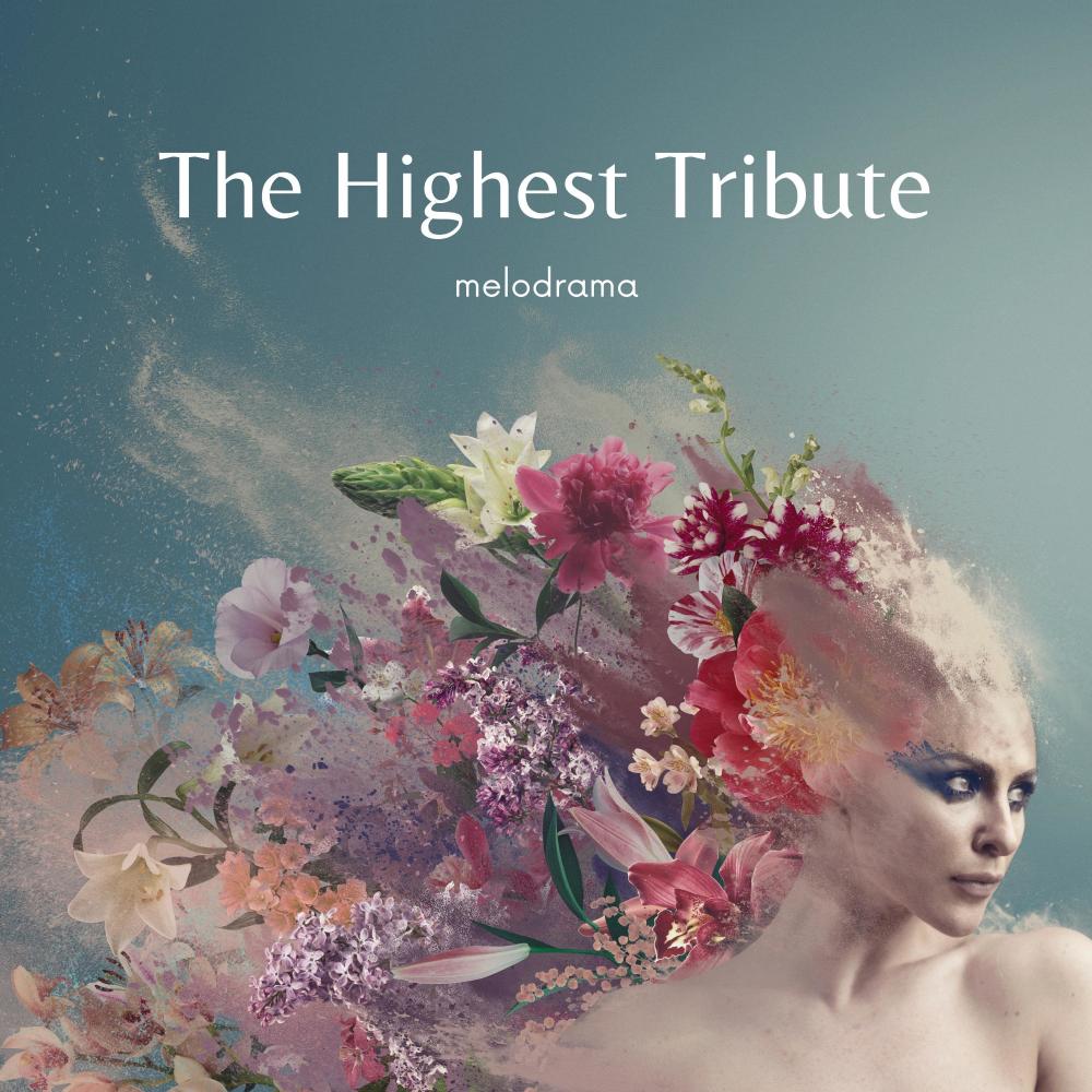 The Highest Tribute