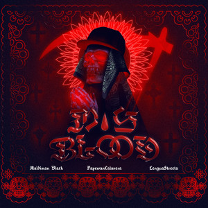 Lengua Streeta的專輯My Blood (Explicit)