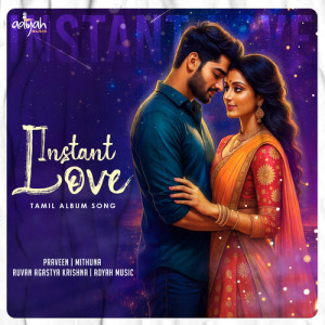 Album Instant Love from Praveen