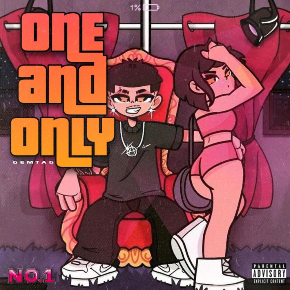 One and Only (Explicit)