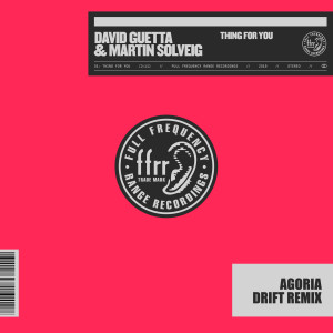 อัลบัม Thing For You (Agoria Drift Remix) ศิลปิน David Guetta