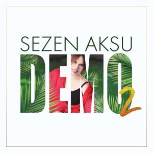 Sezen Aksu的專輯DEMO 2