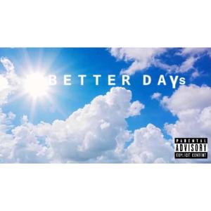 Travis Reed的專輯Better Days (Explicit)