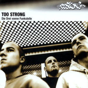 收聽Too Strong的Gegensätze (Remix)歌詞歌曲