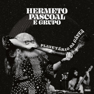 Album Planetário da Gávea from Hermeto Pascoal