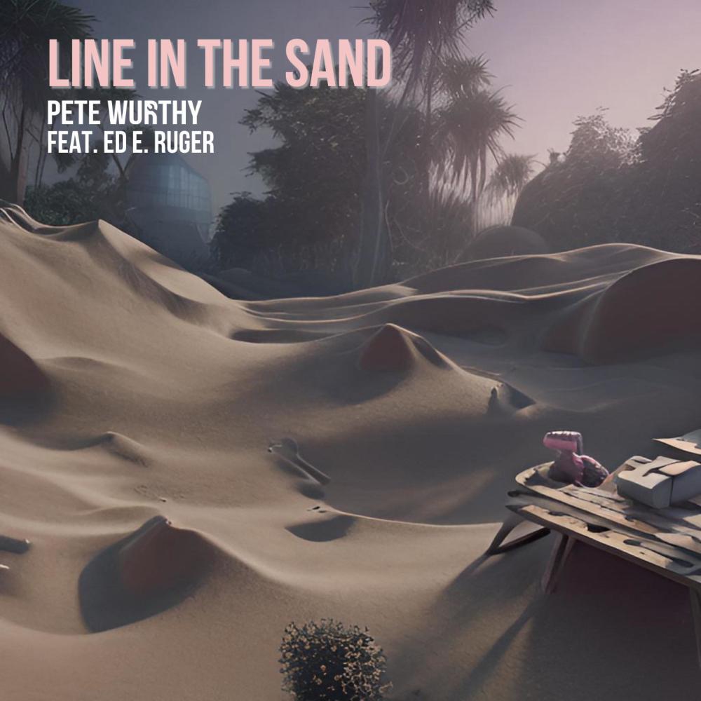Line In The Sand (feat. Ed E. Ruger)