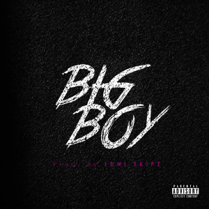 Album Big Boy (Explicit) from Huey