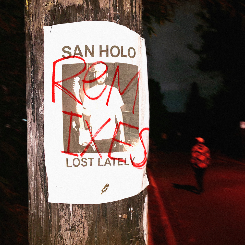 Lost Lately (Machinedrum Remix)