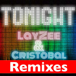 Tonight Remixes