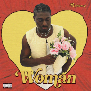 อัลบัม Woman ศิลปิน D'Phlowz