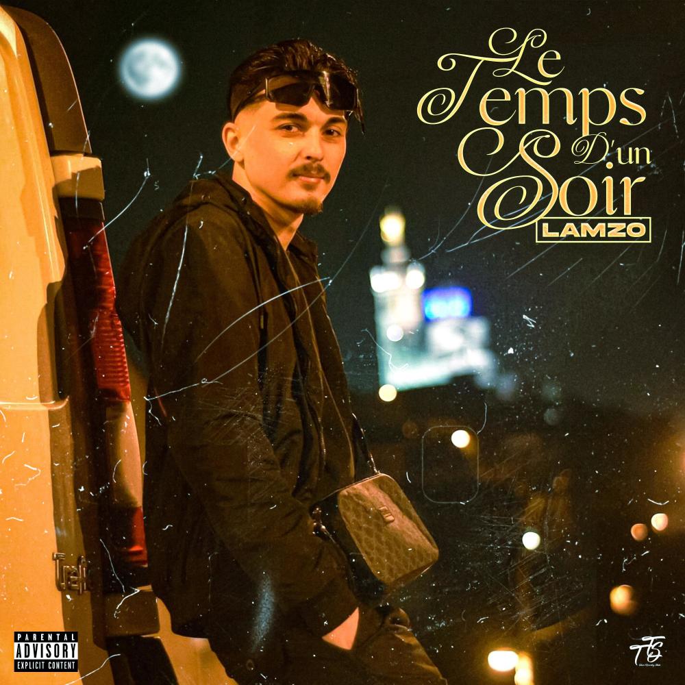 Le temps d'un soir (Explicit)