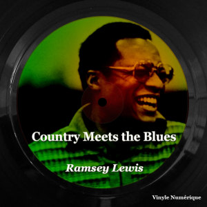 Album Country Meets the Blues from Ramsey Lewis