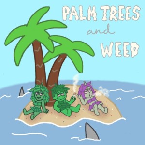 Listen to Palm Trees And ** song with lyrics from TrippyThaKid