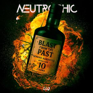 Neutrophic的專輯Blast From The Past