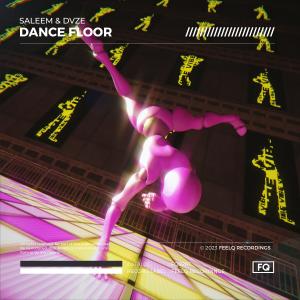 Album Dance Floor (Explicit) oleh Saleem