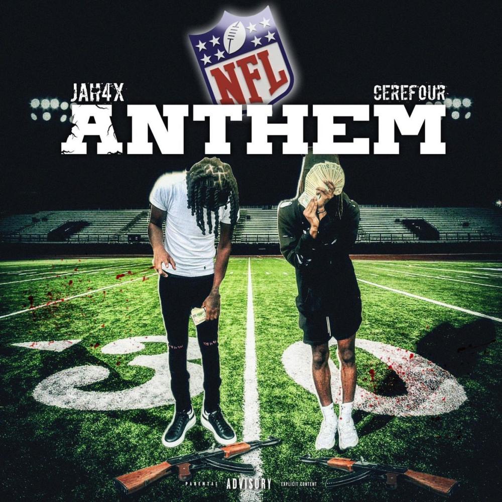 NFL ANTHEM (feat. Cerefour) (Explicit)