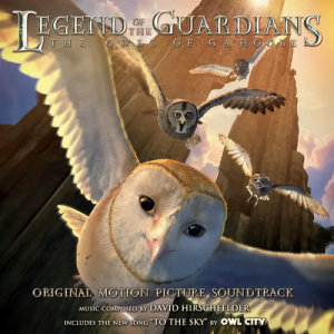 David Hirschfelder的專輯Legend of the Guardians: The Owls of Ga'Hoole (Original Motion Picture Soundtrack)
