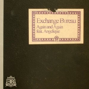 ดาวน์โหลดและฟังเพลง Again & Again พร้อมเนื้อเพลงจาก Exchange Bureau