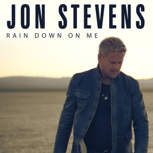 Jon Stevens的專輯Rain Down on Me