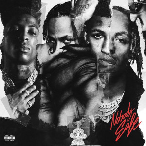 Listen to Nobody Safe song with lyrics from Rich The Kid