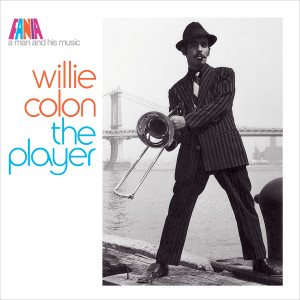 收聽Willie Colón的La Banda歌詞歌曲