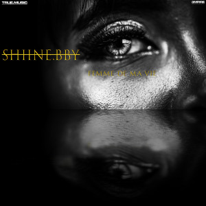 อัลบัม Femme de ma vie ศิลปิน Shiine.bby