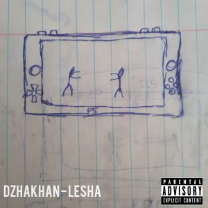 Album Lesha oleh Dzhakhan