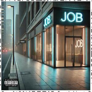 ดาวน์โหลดและฟังเพลง Do job (Explicit) พร้อมเนื้อเพลงจาก MC Treze