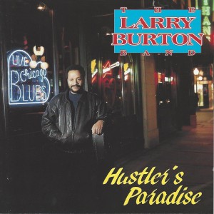 收聽Larry Burton Band的You Hurt Me so Bad歌詞歌曲