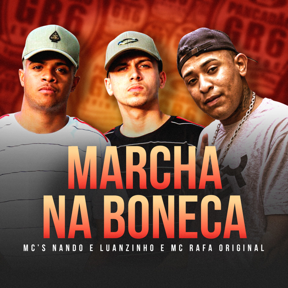 Marcha Na Boneca (Explicit)