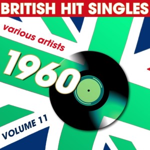 Album British Hit Singles 1960, Vol. 11 oleh Various Artists