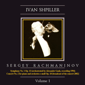 Album Ivan Shpiller is Conducting, Vol. 1: Rachmaninov from Ivan Shpiller