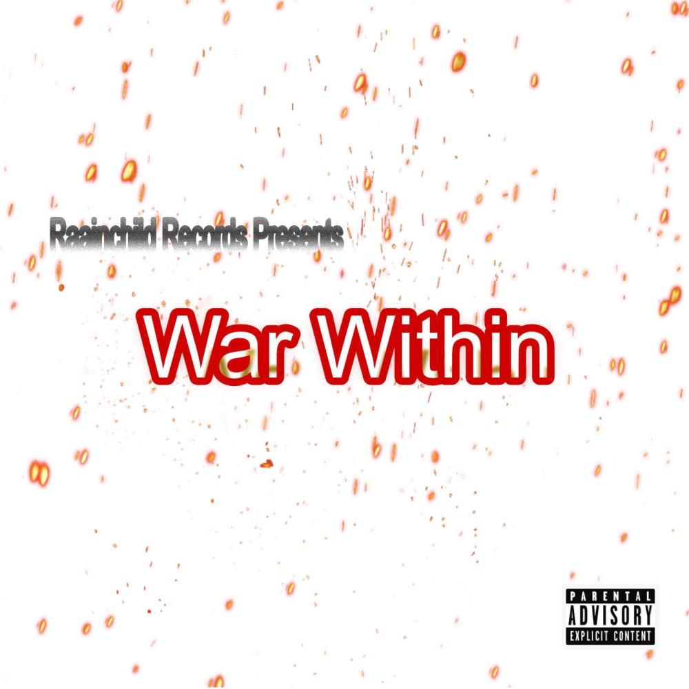 War Within (feat. Hellgang Nootie) (Explicit)