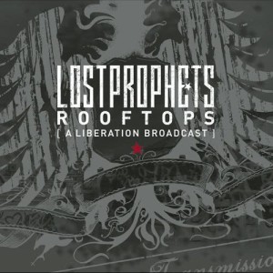 อัลบัม Rooftops ศิลปิน Lostprophets