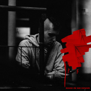 Dengarkan Mood że nie dzwoń (Explicit) lagu dari wszedzieZUBER dengan lirik