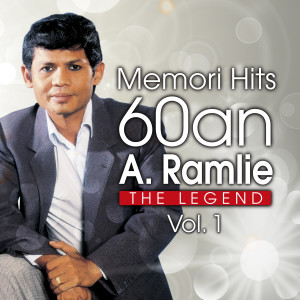 Album Memori Hits 60An, Vol. 1 (From "The Legend") oleh A. Ramlie