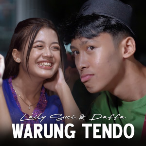 Listen to Warung Tendo song with lyrics from Daffa