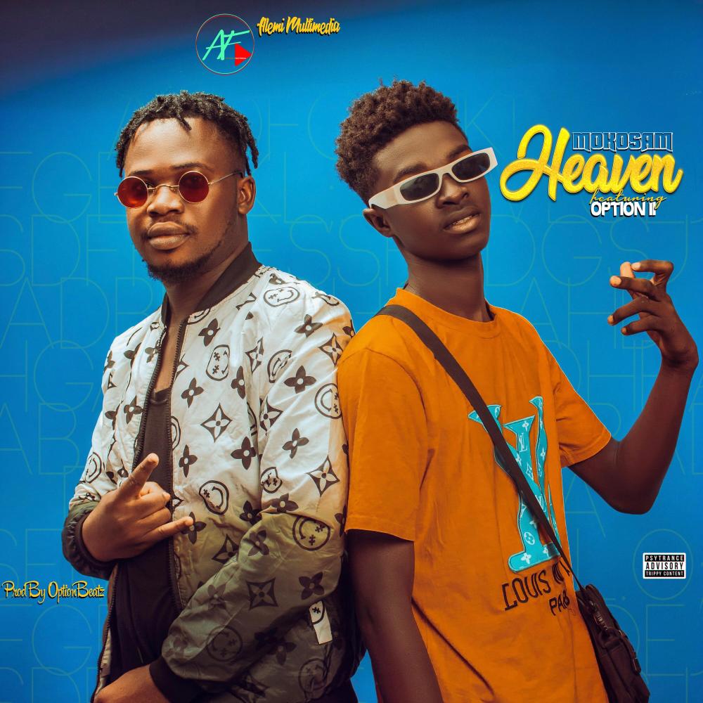 Heaven(feat. Option II) (Explicit)