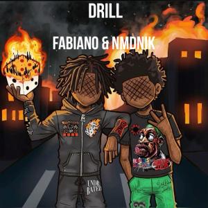 อัลบัม Drill (feat. Fabiano) [NMD Version] [Explicit] ศิลปิน Fabiano