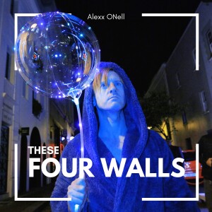 Alexx ONell的专辑These Four Walls