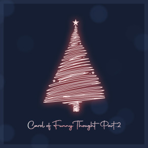 Album Carol of Funny Thought Part.2 oleh YooHee