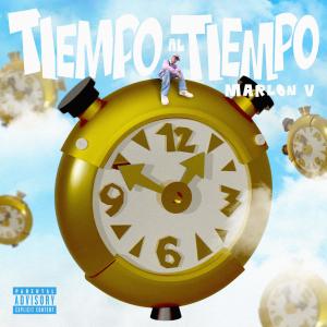 收聽Marlon V的Tiempo al Tiempo (Explicit)歌詞歌曲
