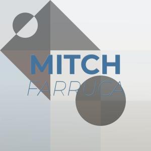 Various Artists的專輯Mitch Farruca