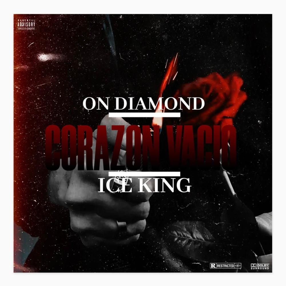 Corazon vacio (feat. Ice King)